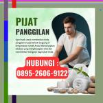 (PROFESIONAL) 0895-2606-9122 Tukang Pijat Wanita Terdekat Tanjungsari