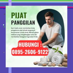 (PREMIUM) 0895-2606-9122 Tukang Pijat Wanita Terdekat Wonosari