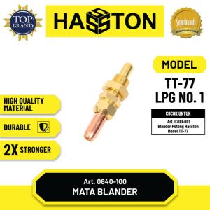 Hasston Cutting Nozzle TT-99 No. 1 (LPG) / Mata Nozzle  TT-77 No.1