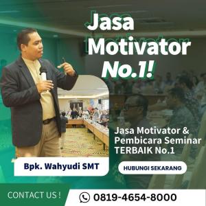 Pembicara Narasumber Diklat Wonosobo Terbaik! untuk Capacity Building ASN dan Karyawan (WA: 0819-4654-8000)