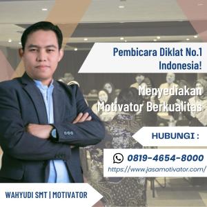 Motivator Cilacap, Profesional Dan Berintegritas! Untuk Pegawai Pemerintah (0819-4654-8000)