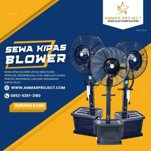 WA 0852–5297–2180 Sewa Kipas Blower di Palangkaraya