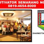Motivator Capacity Building Bandungan Semarang - Coach Wahyudi SMT