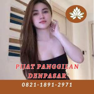 0821-1891-2971 Penyedia Spa 24 Jam Terdekat Profesional Di Bali