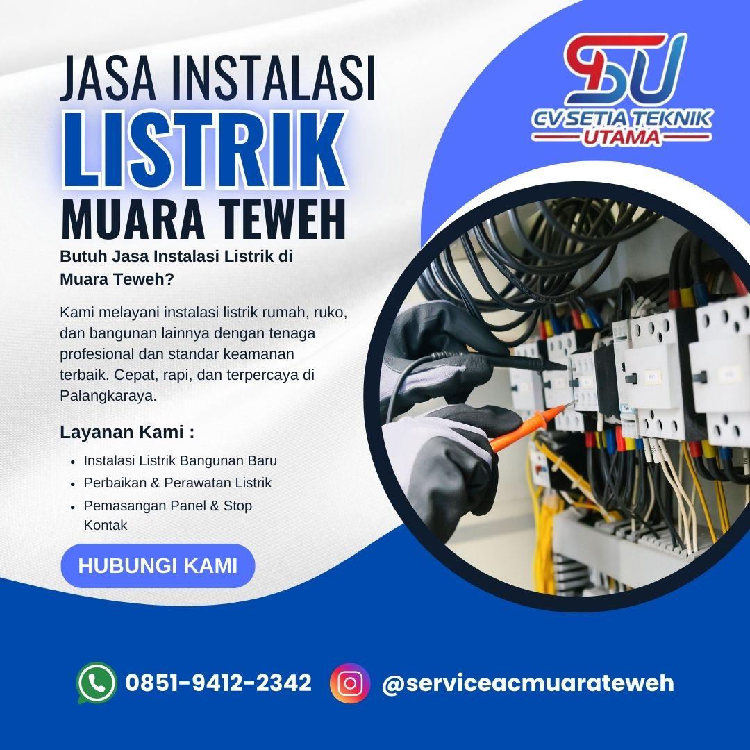 WA 0851-9412-2342 Jasa Instalasi Listrik Muara Teweh