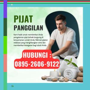 (KUALITAS SUPER) 0895-2606-9122 Tukang Pijat Wanita Terdekat Banguntapan
