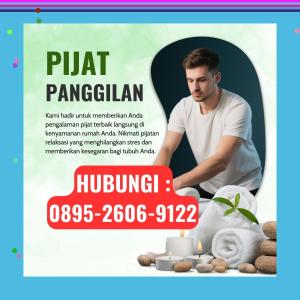 (KUALITAS UNGGUL) 0895-2606-9122 Tukang Pijat Wanita Terdekat Gunung Kidul