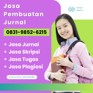 DISKON, WA 0831-9852-6215, Jasa Buat Jurnal Jogja, Jasa Translate Jurnal Bandung, Biaya Jasa Pembuatan Karya Tulis Ilmiah Karawang, Joki Tesis Harga Tasikmalaya