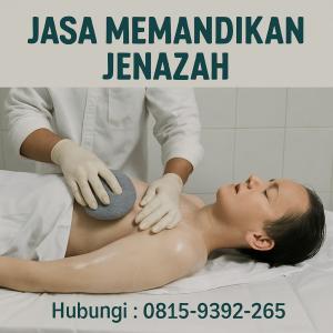 0815-9392-265 [ Sesuai SYARIAT ] Jasa Memandikan Jenazah Panggilan dan Sewa Ambulance di Kota Depok – Layanan Profesional, Syariah, dan Terpercaya
