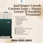 NO.1!CALL 0856-9282-2800, Supplier Perlengkapan Koper Custom Manado, AKM