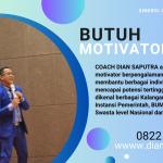 Motivator Semarang , 082245009200, Terpercaya & Solutif, Dian Saputra