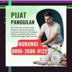 (KUALITAS EKSKLUSIF) 0895-2606-9122 Tukang Pijat Wanita Terdekat Temon